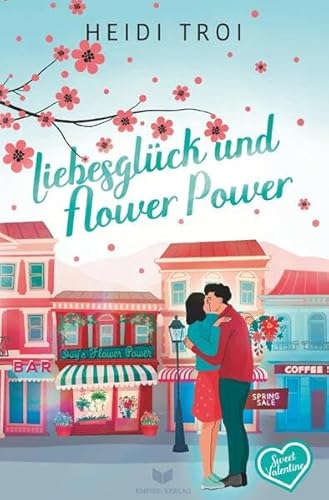 Sweet Valentine / Liebesglück und Flowerpower: DE von epubli